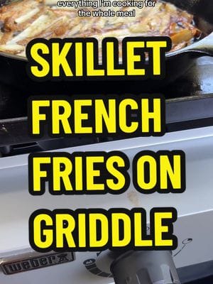 Today we are making french fries in a cast iron skillet on the griddle. If I’m griddling burgers, then I’m also making…